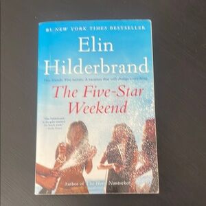 The Five-Star Weekend by Elin Hilderbrand
